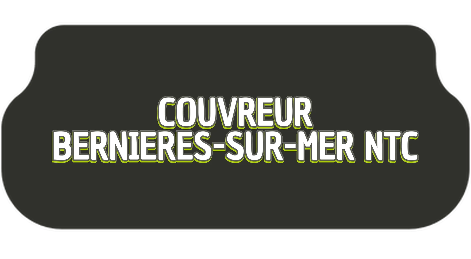 Couvreur Bernières-sur-Mer NTC — couvreur certifié RGE à Bernières-sur-Mer